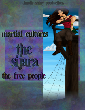 Martial Cultures: the Sijara